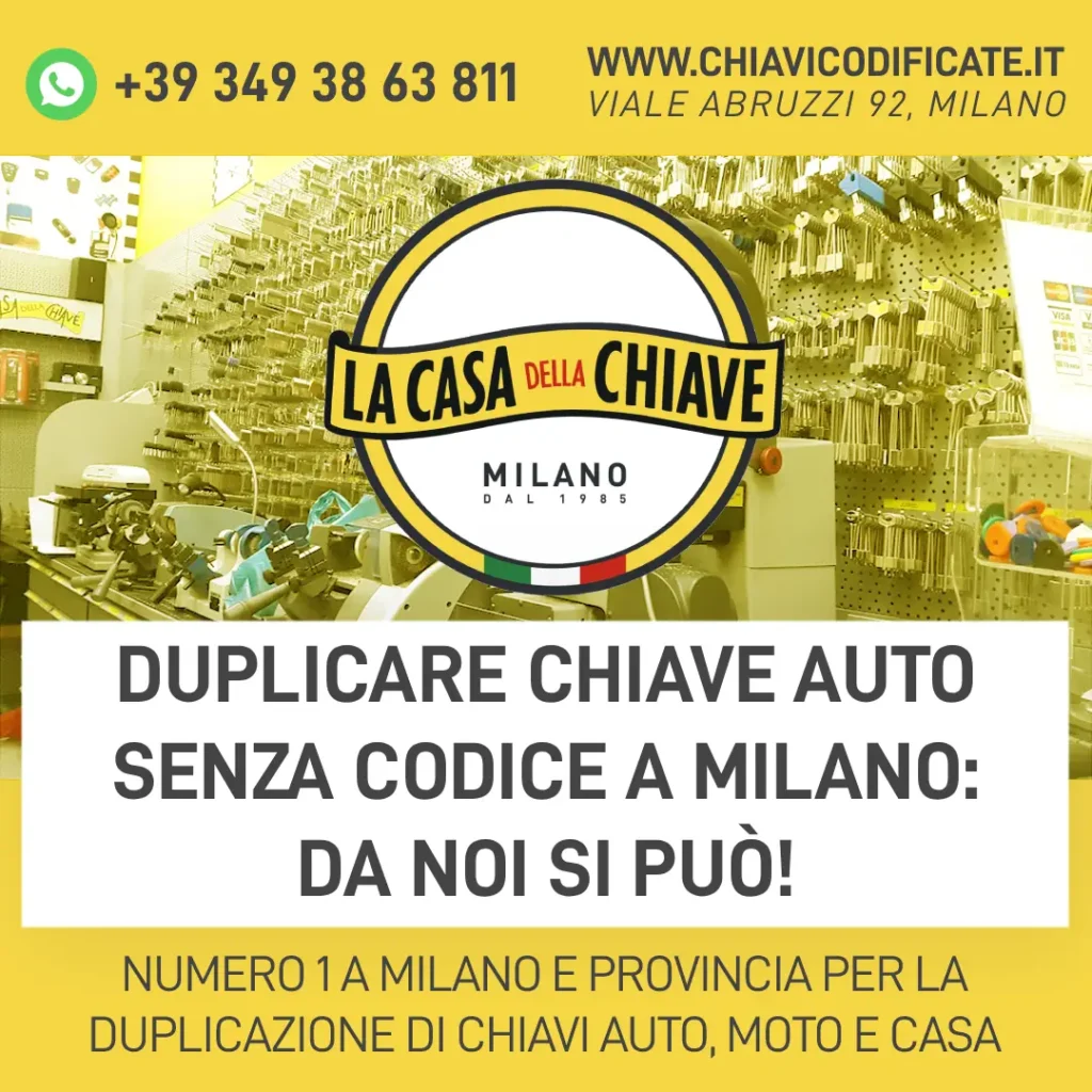 Duplicare Chiave Auto Senza Codice a Milano: da noi si può!