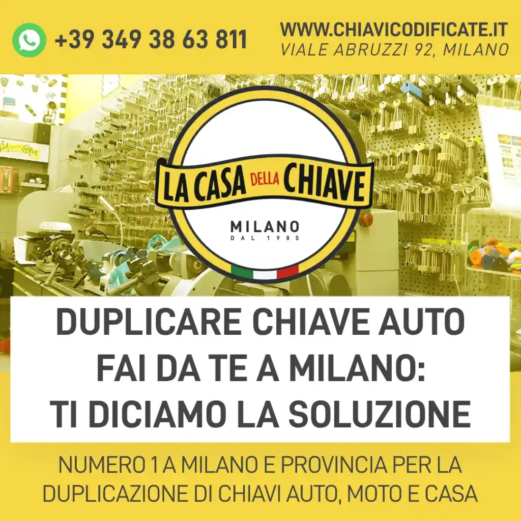 Duplicare chiave auto fai da te a Milano: ti diciamo la soluzione