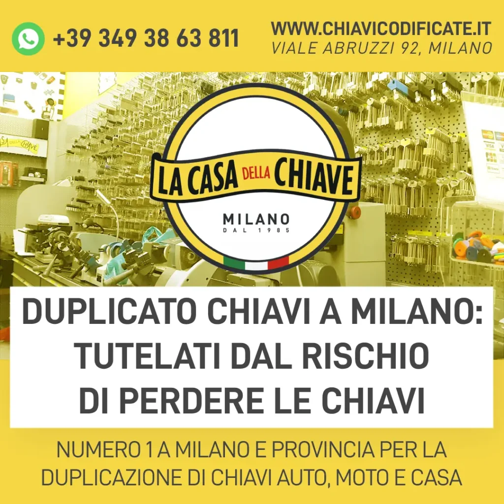 Duplicato Chiavi a Milano: tutelati dal rischio di perdere le chiavi
