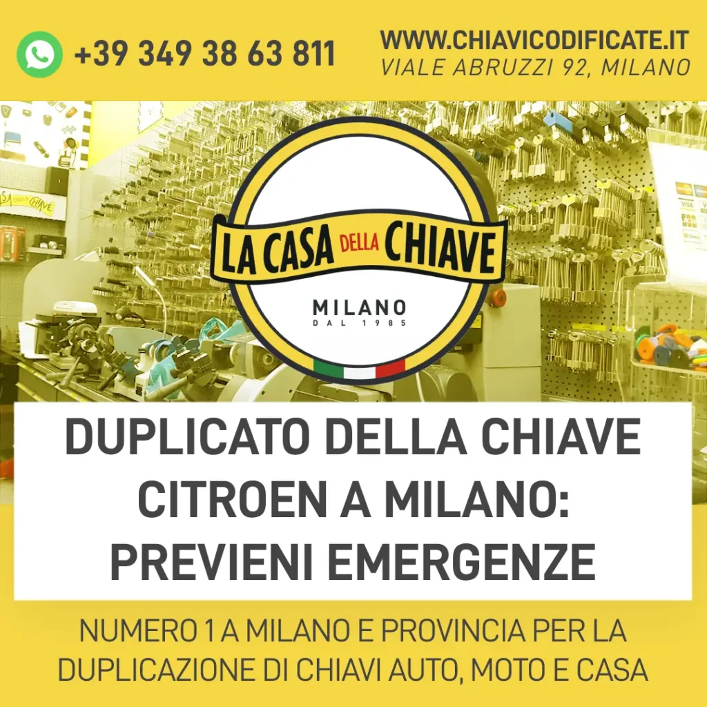 Duplicato della chiave Citroen a Milano: previeni emergenze