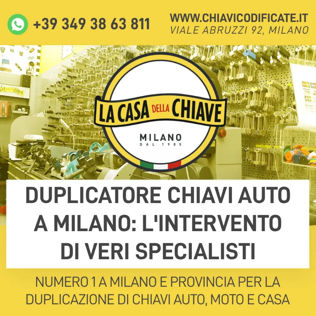 Duplicatore Chiavi Auto a Milano: l'intervento di veri specialisti