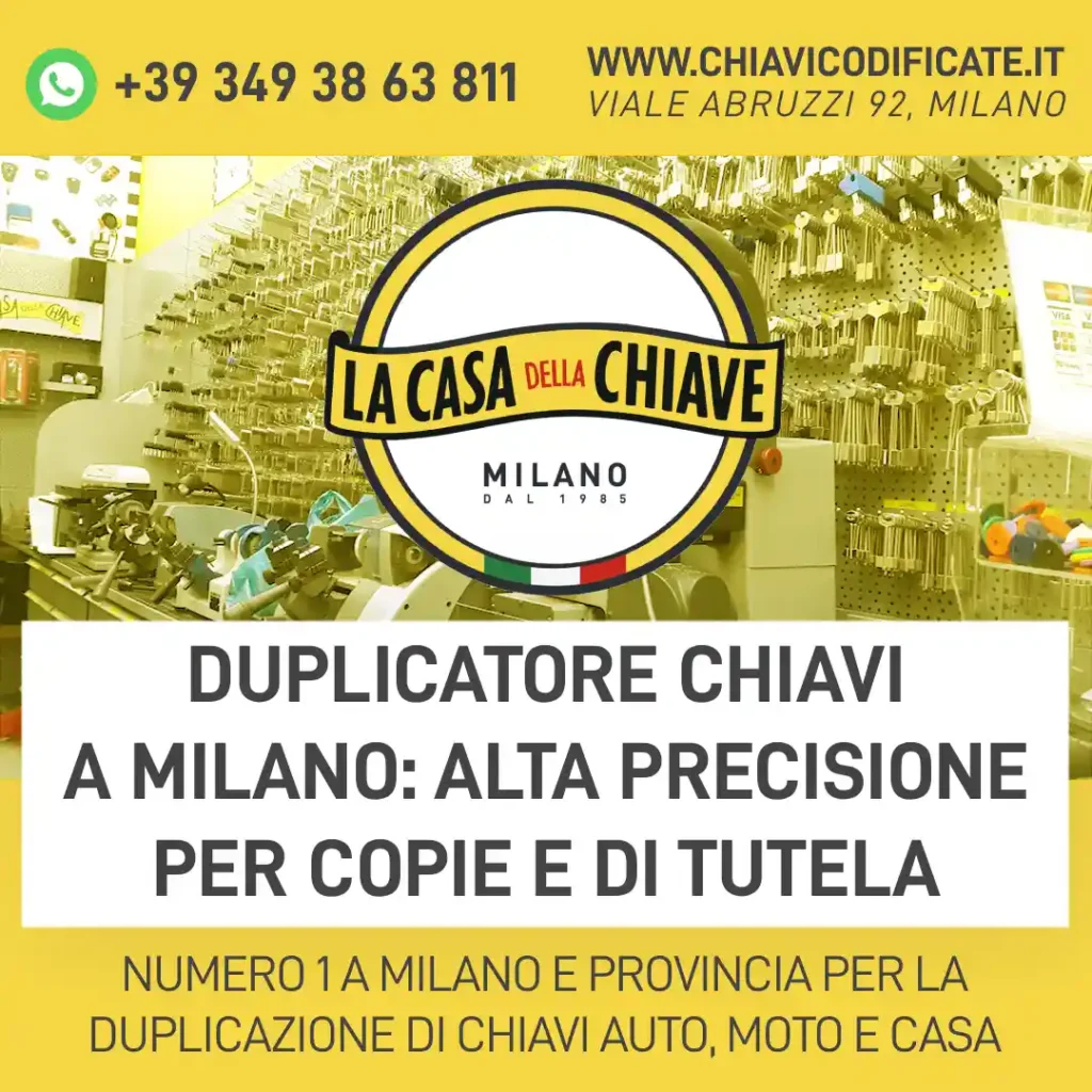 Duplicatore Chiavi a Milano: alta precisione per copie e di tutela