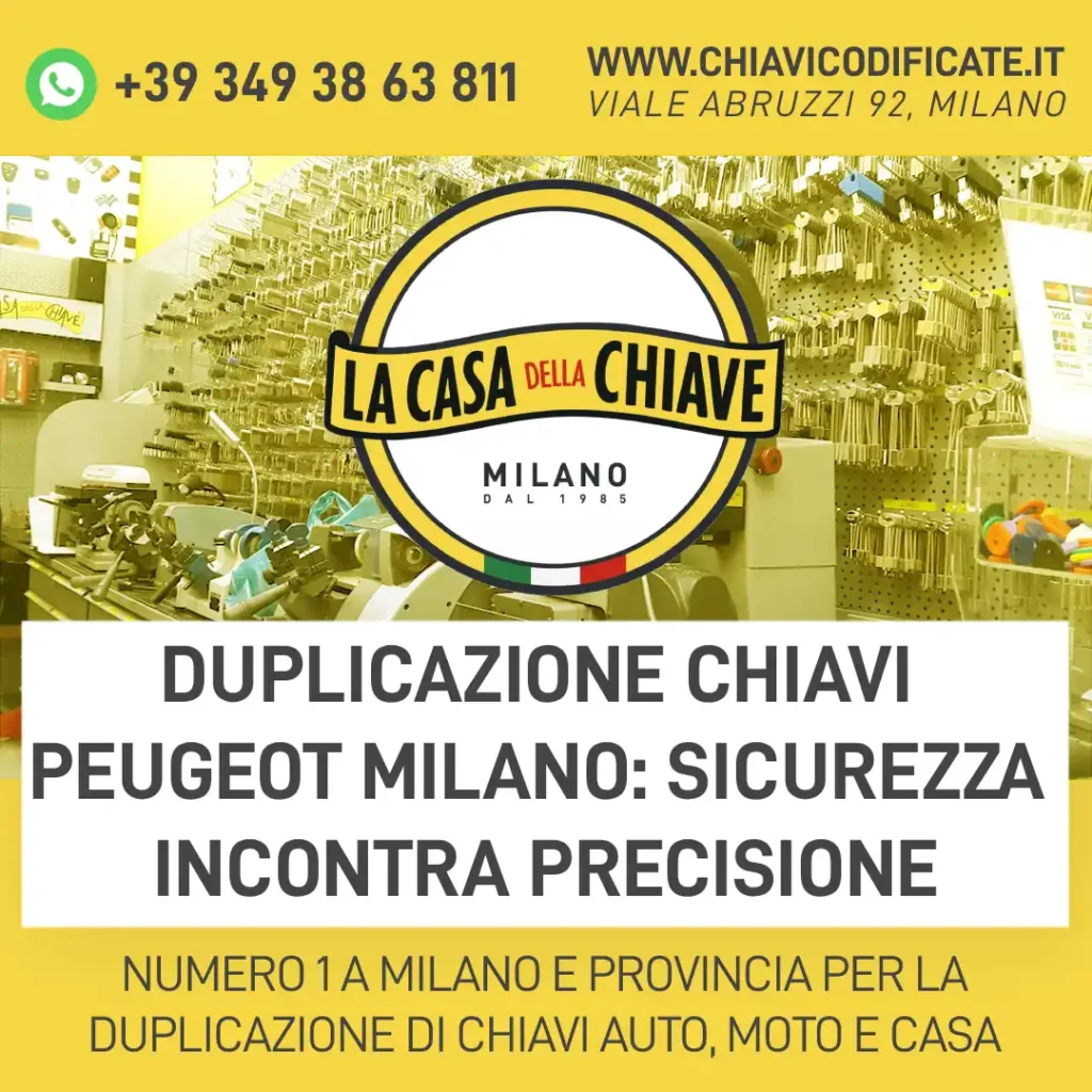 Duplicazione Chiavi Peugeot Milano: sicurezza incontra precisione