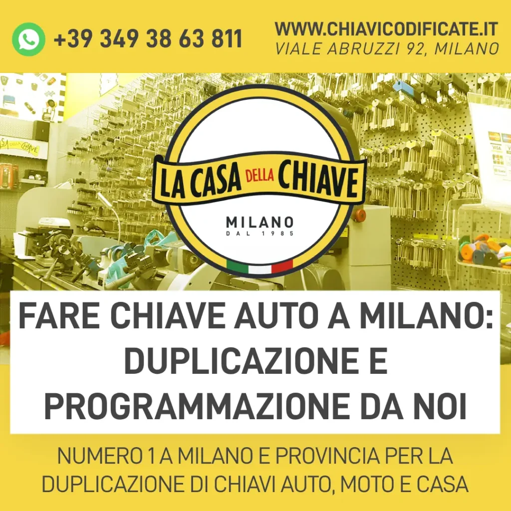 Fare Chiave auto a Milano: duplicazione e programmazione da noi