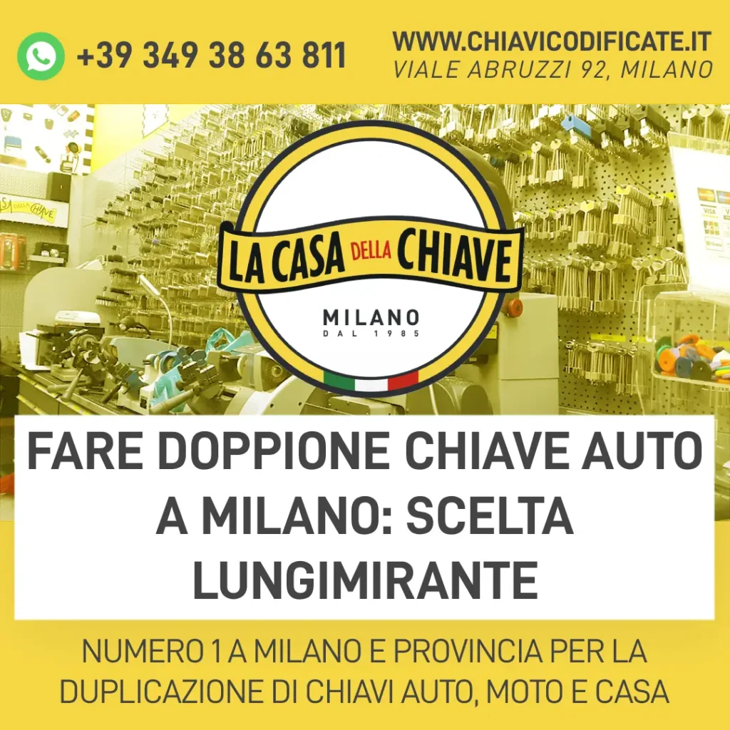 Fare Doppione Chiave auto a Milano: scelta lungimirante