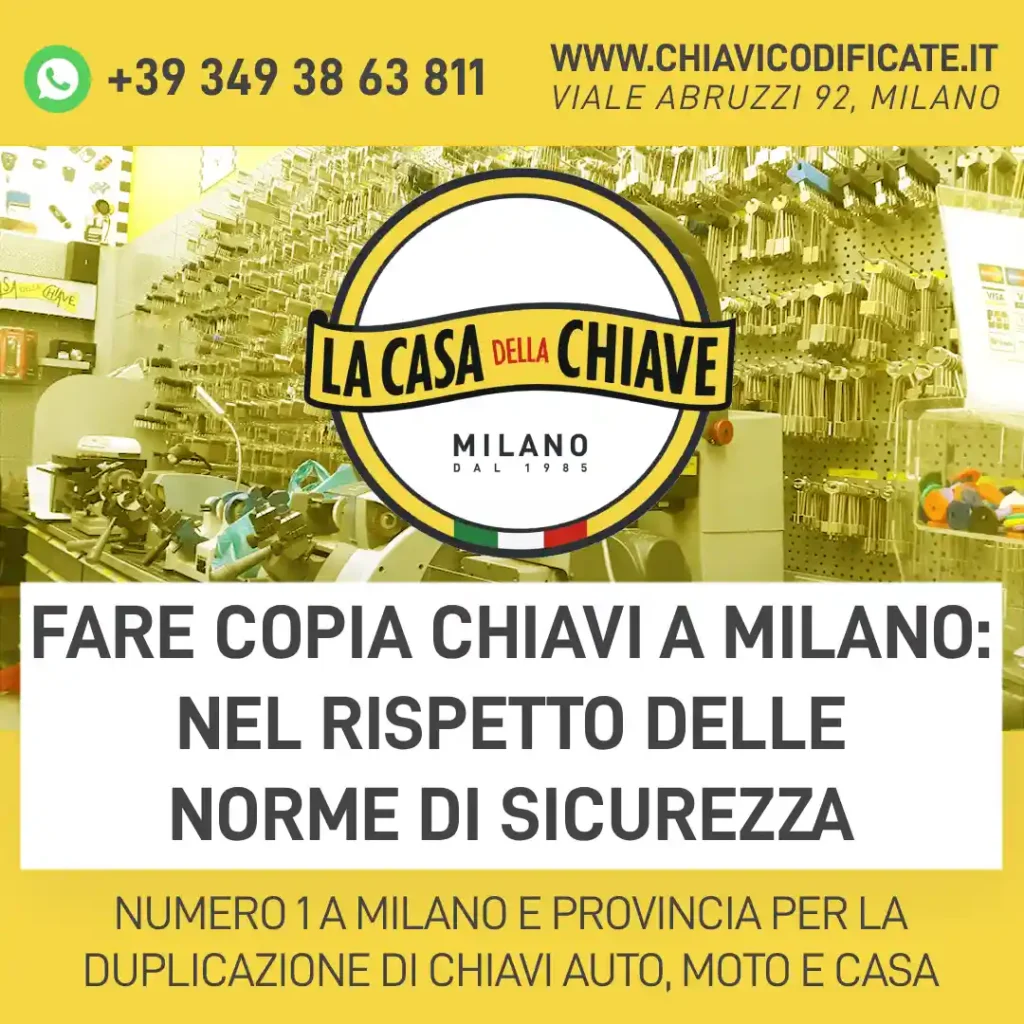Fare copia chiavi a Milano: nel rispetto delle norme di sicurezza