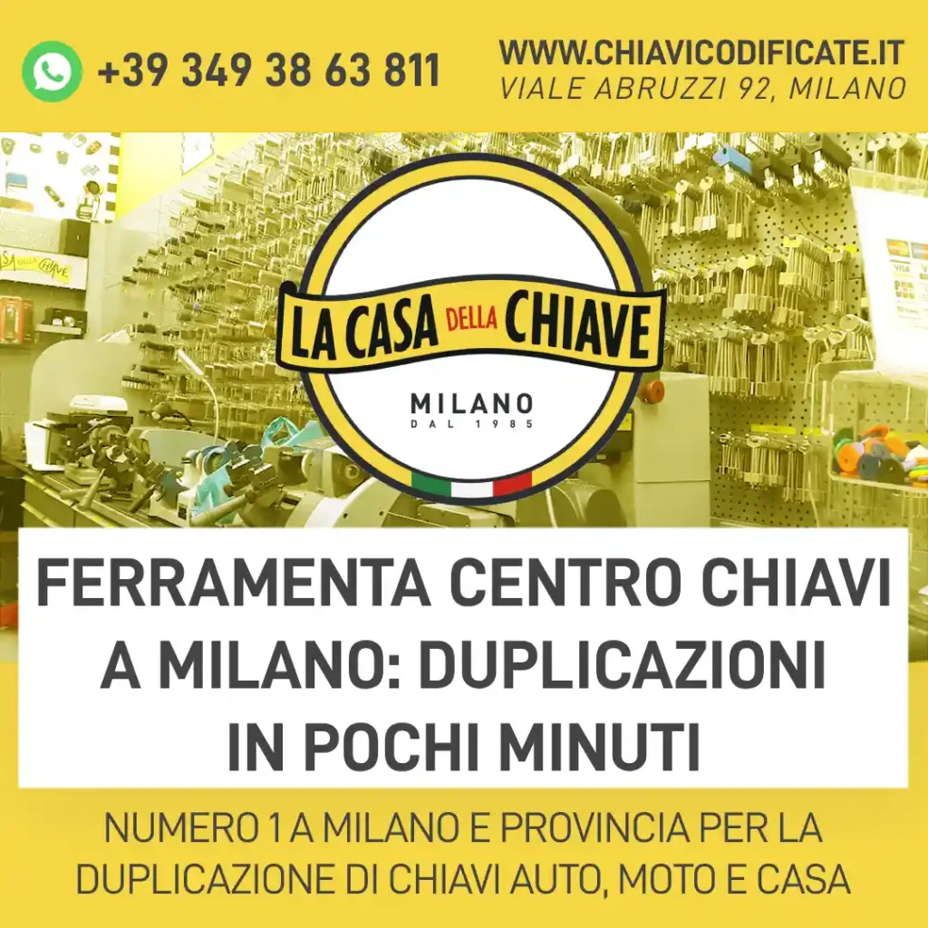 Ferramenta centro chiavi a Milano: duplicazioni in pochi minuti