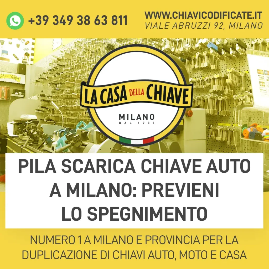 Pila Scarica Chiave Auto a Milano: previeni lo spegnimento