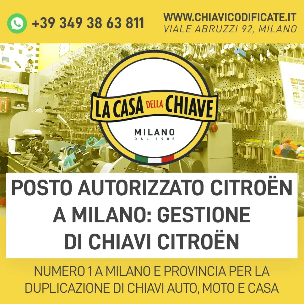 Posto autorizzato Citroën a Milano: gestione di chiavi Citroën
