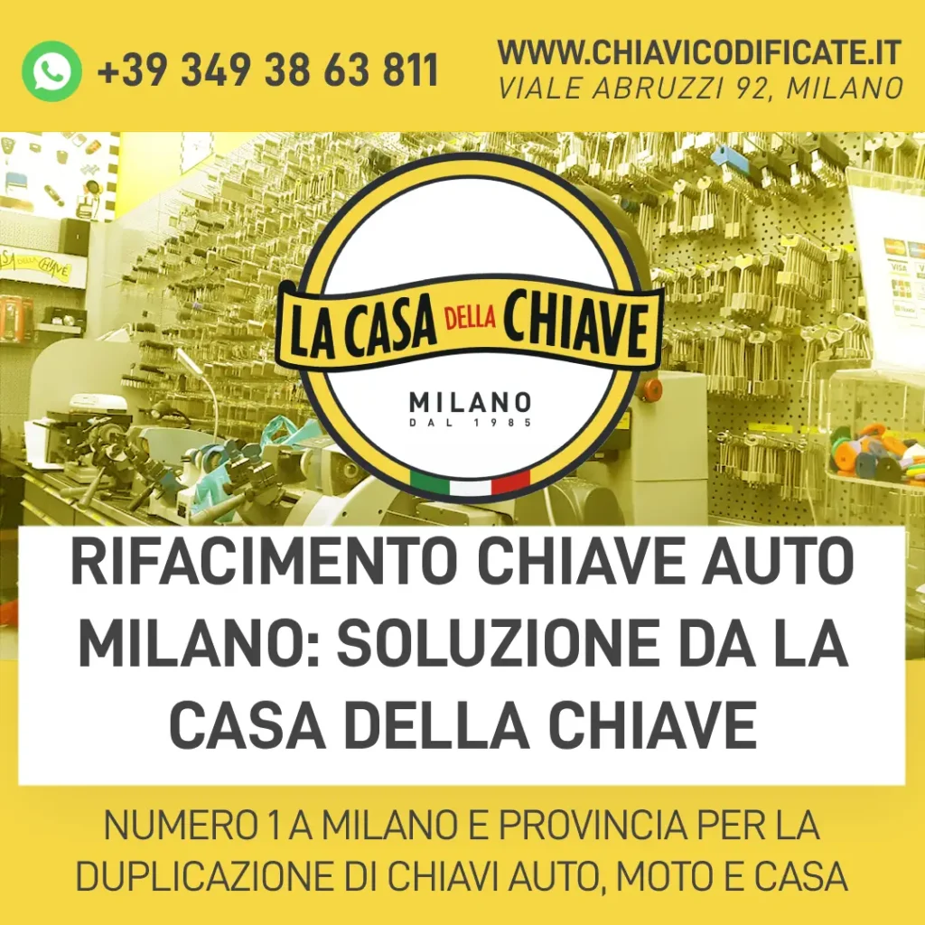 Rifacimento chiave auto Milano: soluzione da La Casa Della Chiave