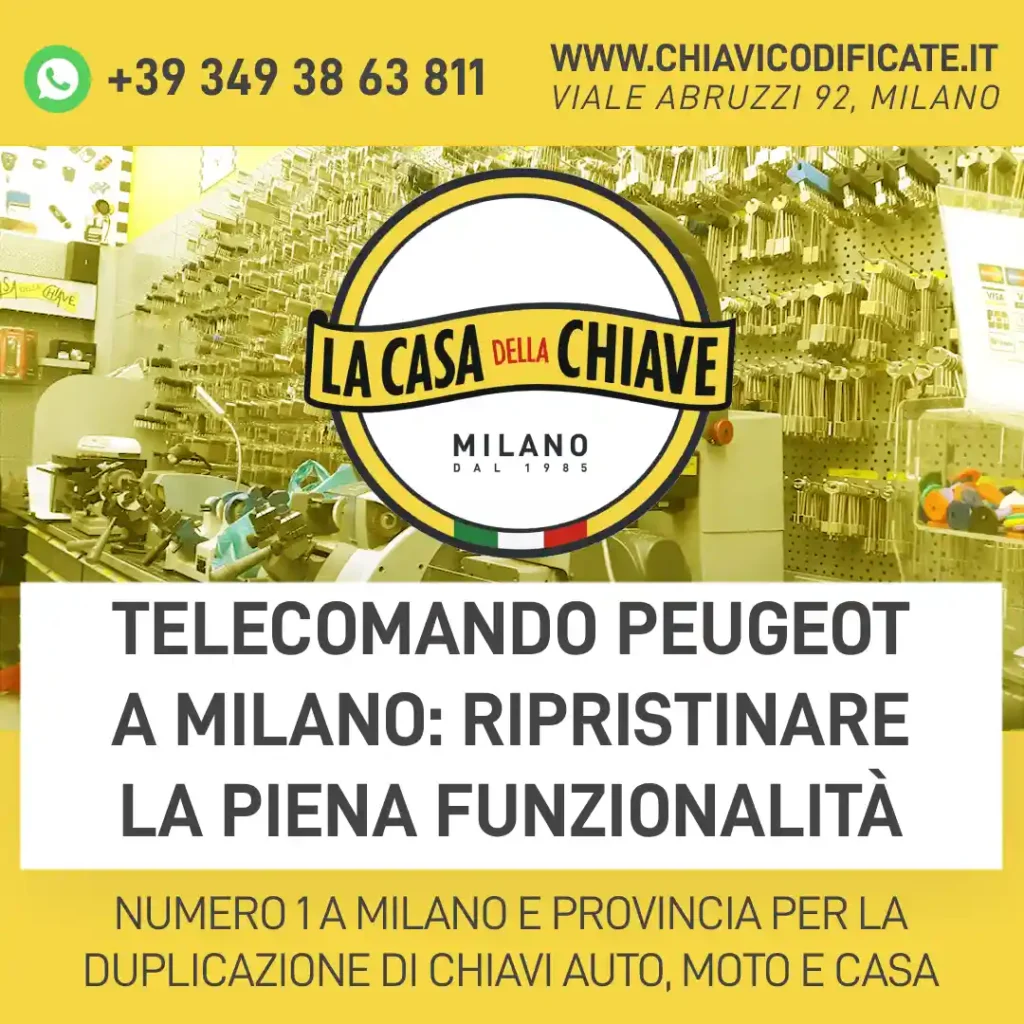 Telecomando Peugeot a Milano: ripristinare la piena funzionalità