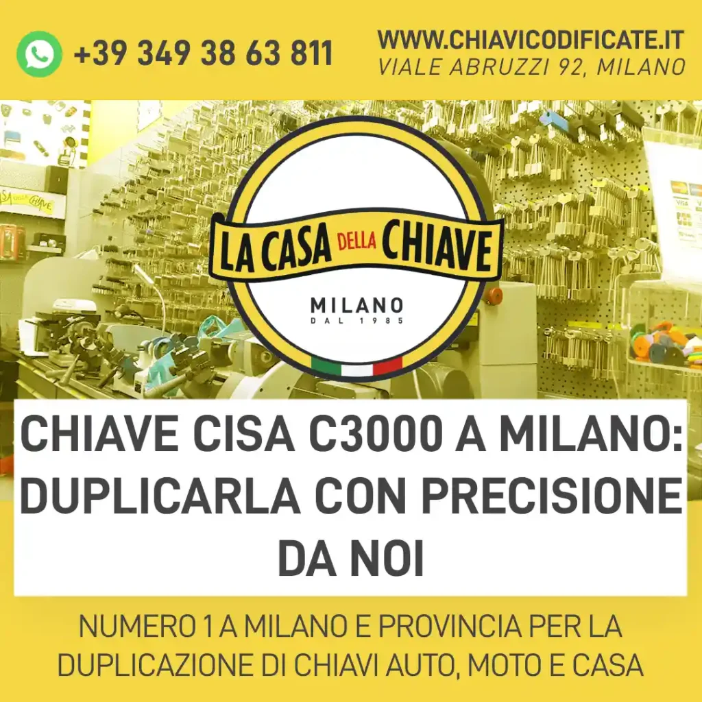 Chiave Cisa C3000 a Milano: duplicarla con precisione da noi