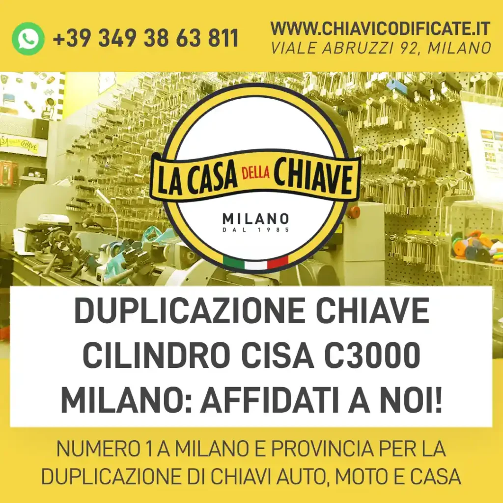 Duplicazione chiave cilindro Cisa C3000 Milano: affidati a noi!