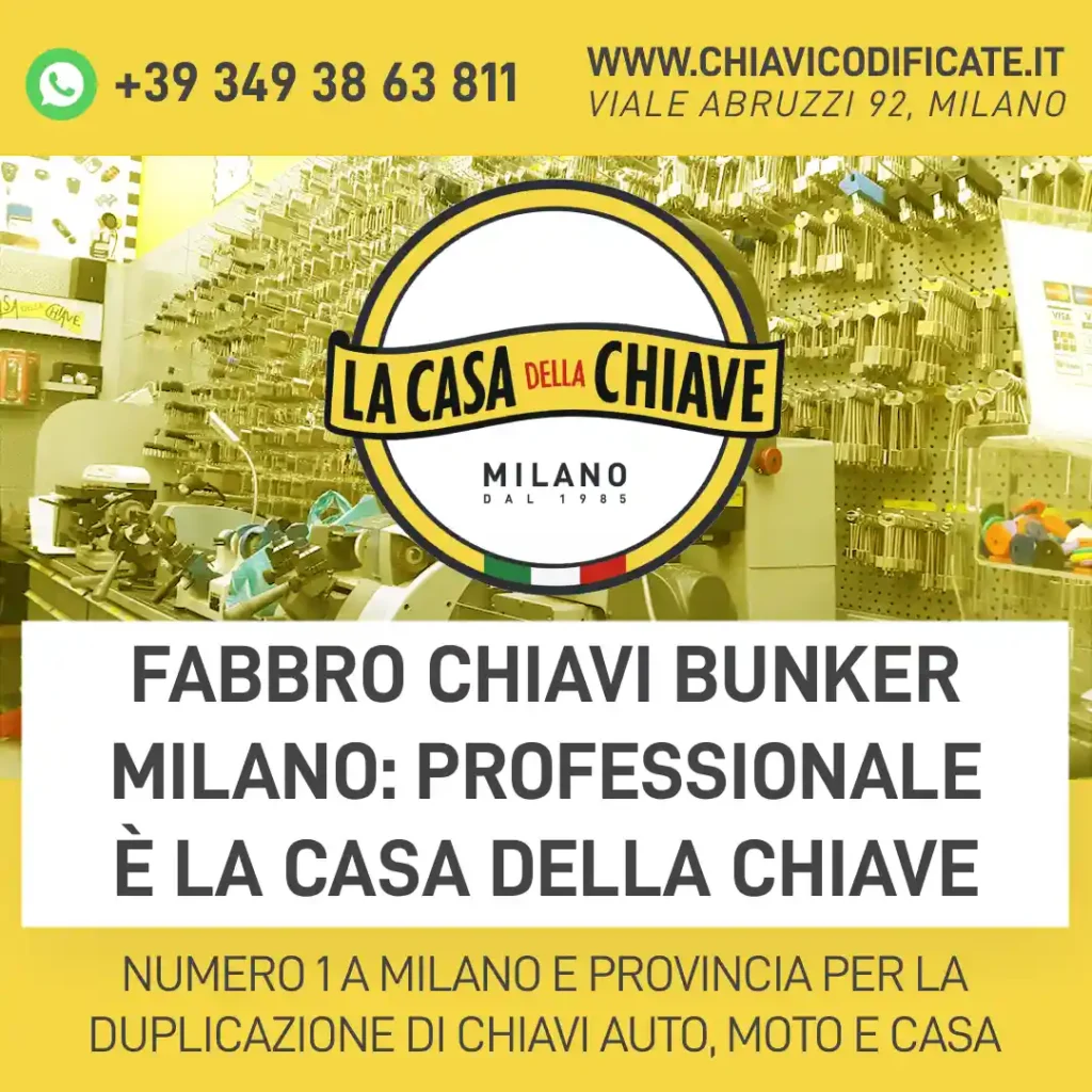 Fabbro chiavi Bunker Milano: professionale è La Casa della Chiave