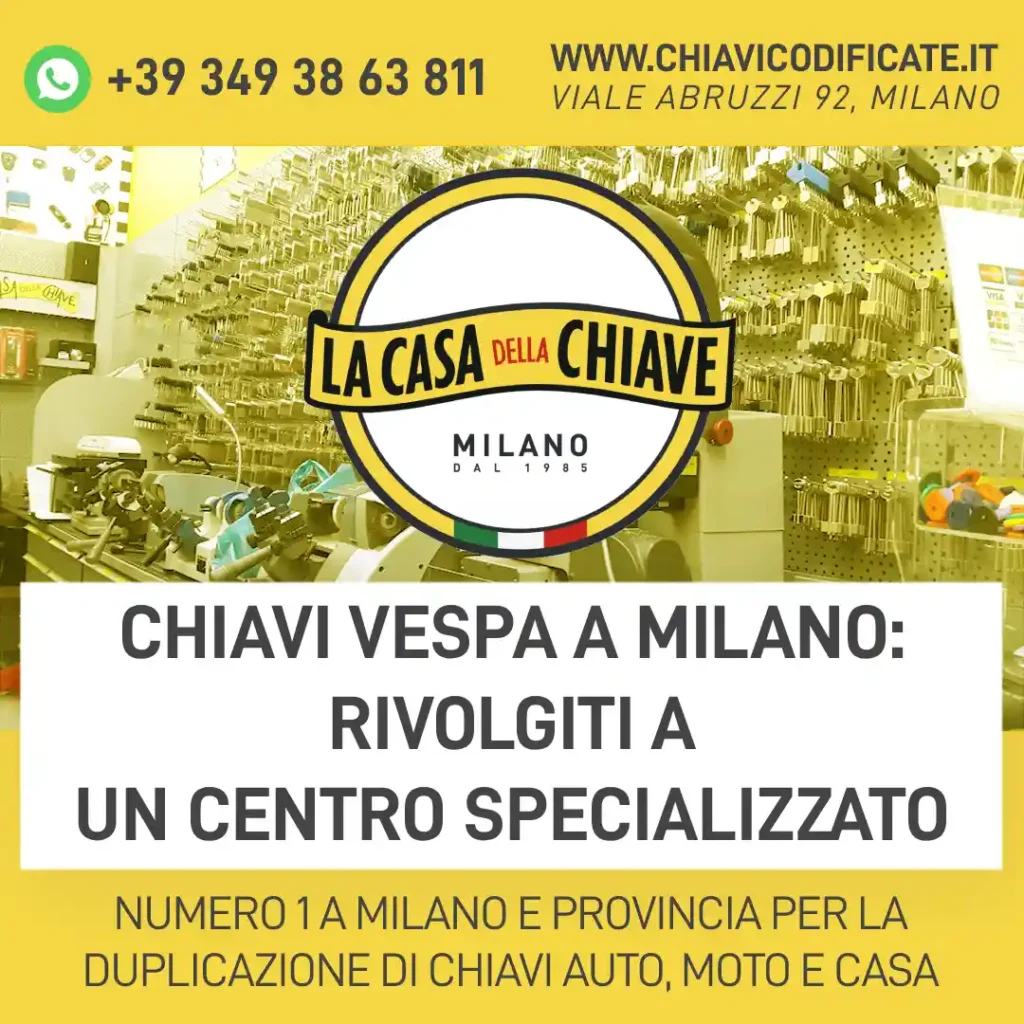 Chiavi vespa a Milano: rivolgiti a un centro specializzato