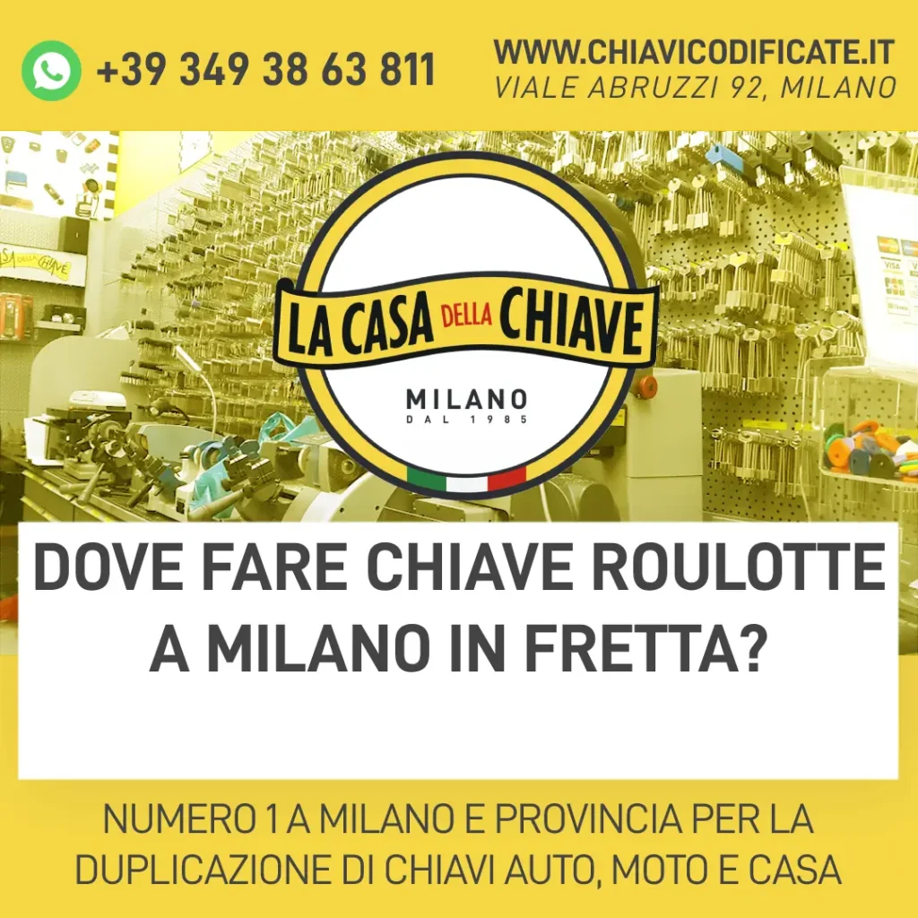 Dove fare chiave Roulotte a Milano in fretta?