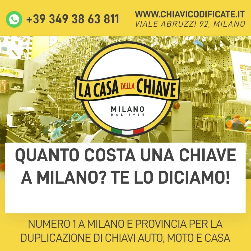 Quanto costa una chiave a Milano? Te lo diciamo!