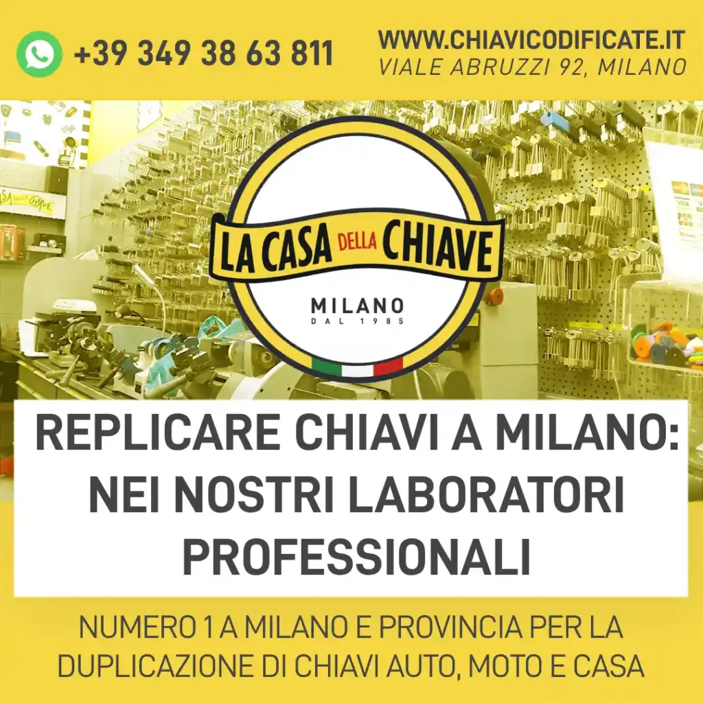Replicare chiavi a Milano: nei nostri laboratori professionali