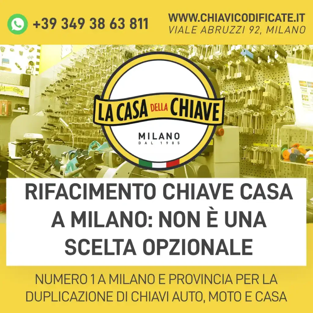 Rifacimento chiave casa a Milano: non è una scelta opzionale