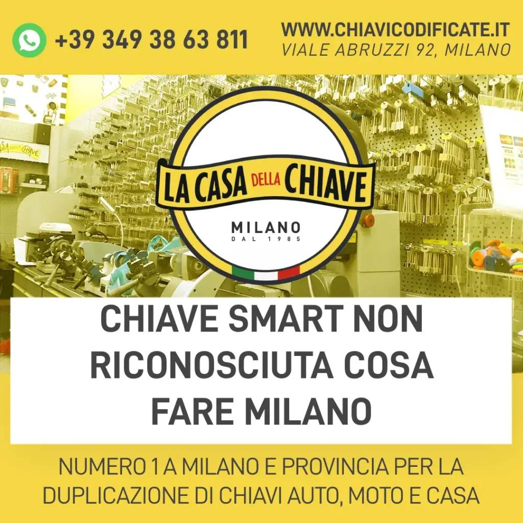 Chiave Smart non riconosciuta cosa fare Milano