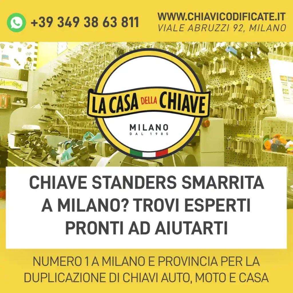 Chiave Standers smarrita a Milano? trovi esperti pronti ad aiutarti