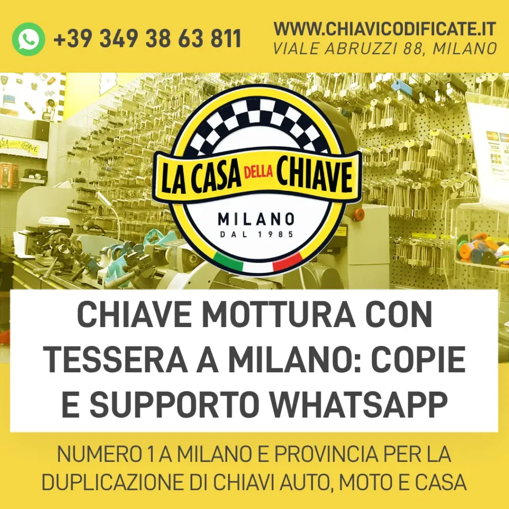 Chiave Mottura con tessera a Milano: copie e supporto WhatsApp
