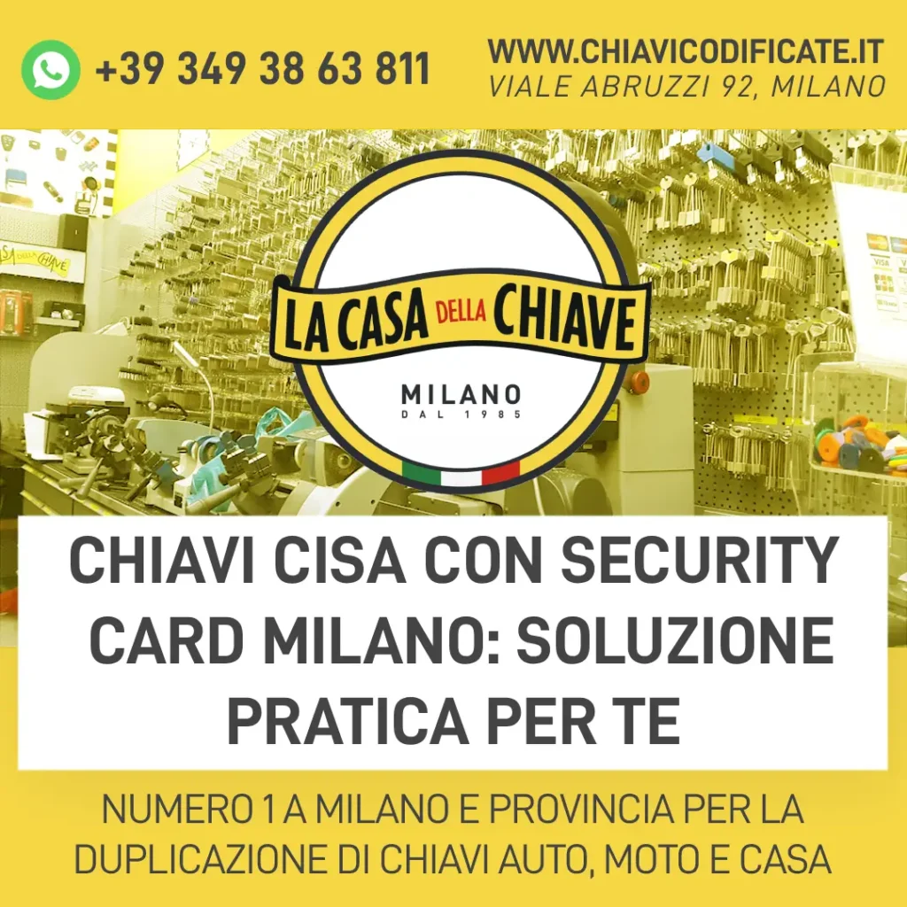 Chiavi CISA con Security Card Milano: soluzione pratica per te