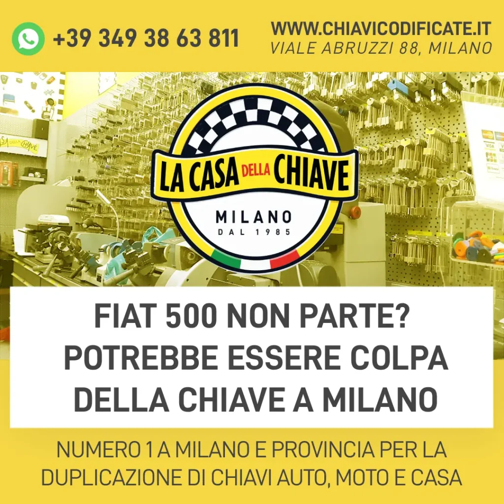 Fiat 500 Non Parte? Potrebbe Essere Colpa della Chiave a Milano