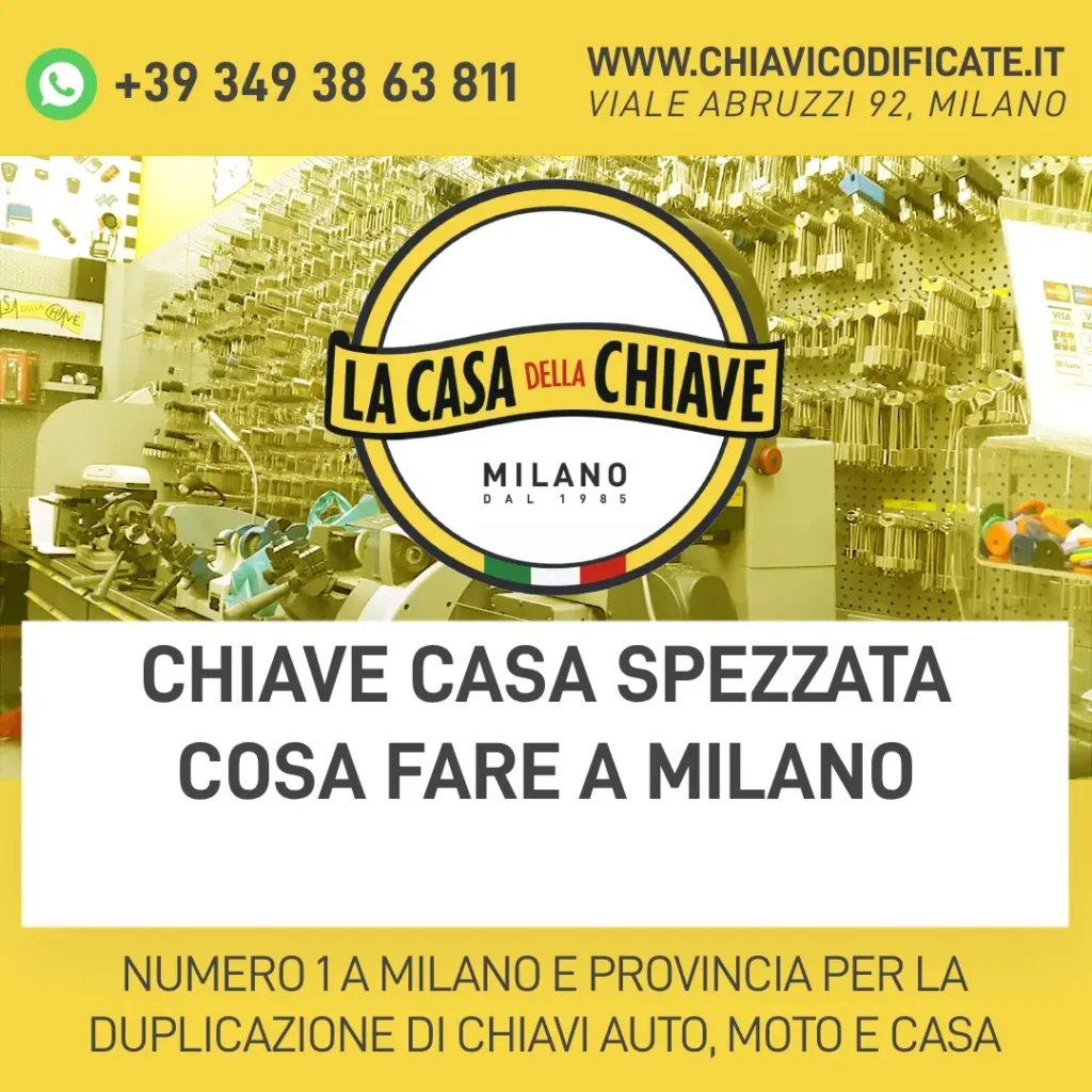 chiave casa spezzata cosa fare a Milano