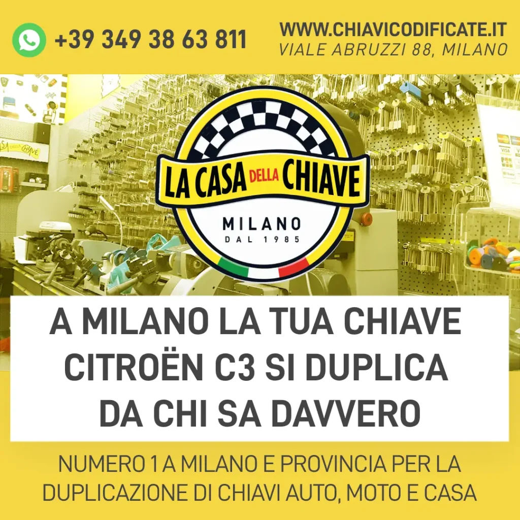 A Milano la Tua Chiave Citroën C3 si Duplica da Chi Sa Davvero