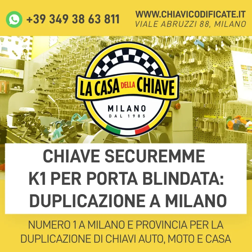 Chiave Securemme K1 per porta blindata: duplicazione a Milano