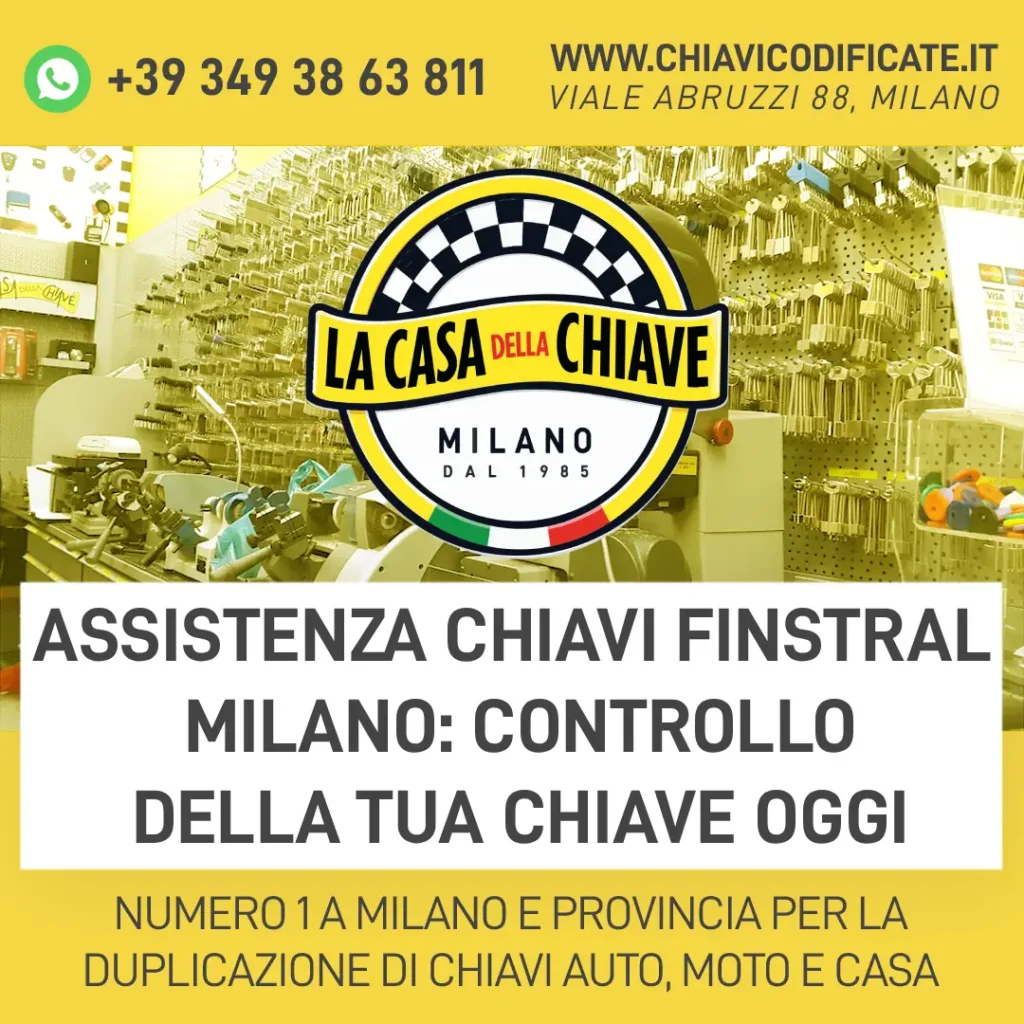 Assistenza Chiavi Finstral Milano: Controllo della Tua Chiave Oggi