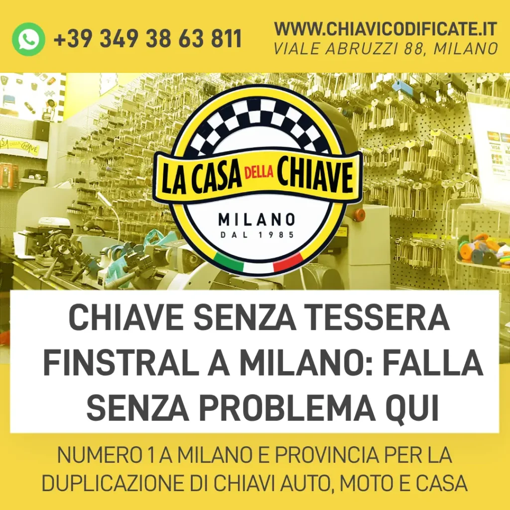 Chiave senza Tessera Finstral a Milano: Falla Senza Problema Qui
