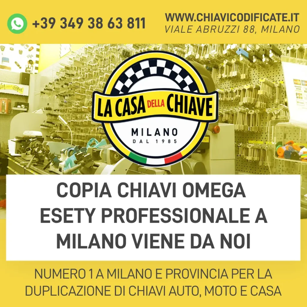 Copia chiavi Omega ESETY professionale a Milano Viene da Noi