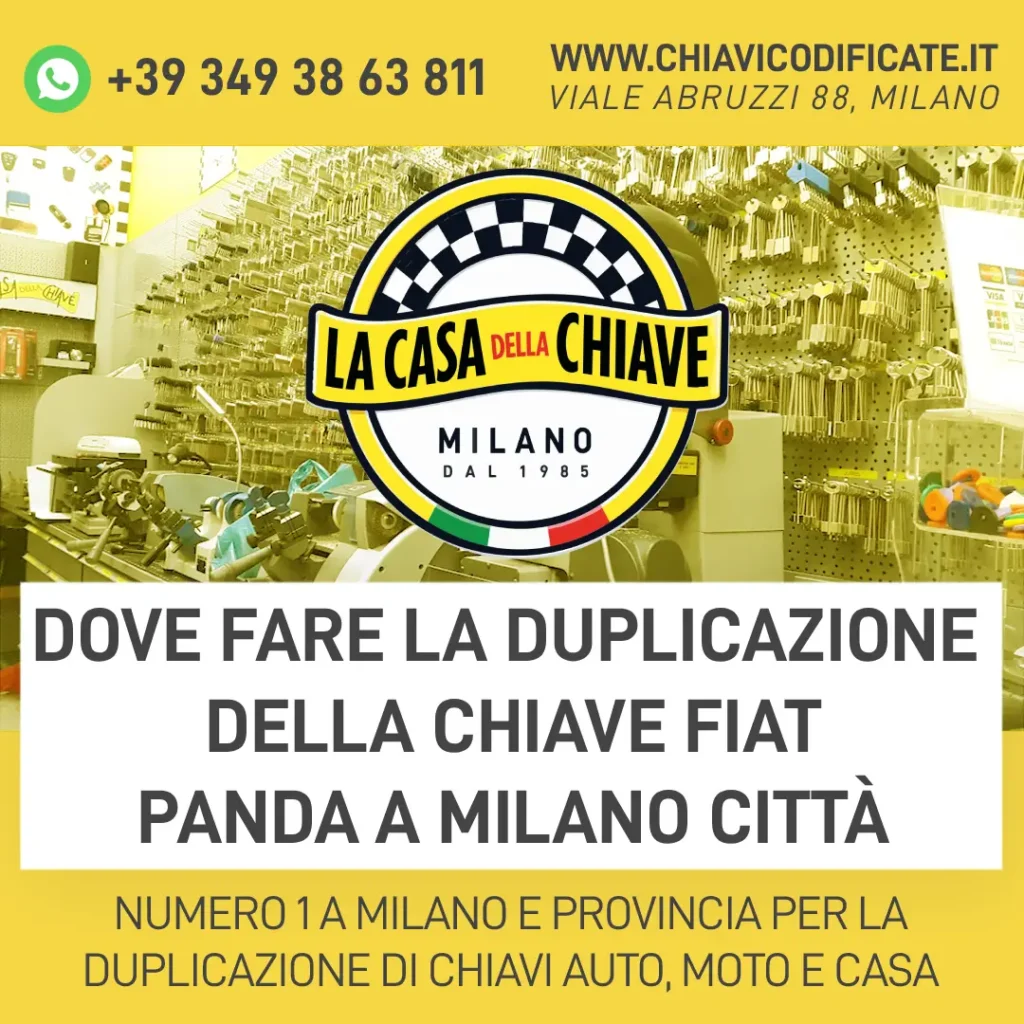 Dove Fare la Duplicazione della Chiave Fiat Panda a Milano Città