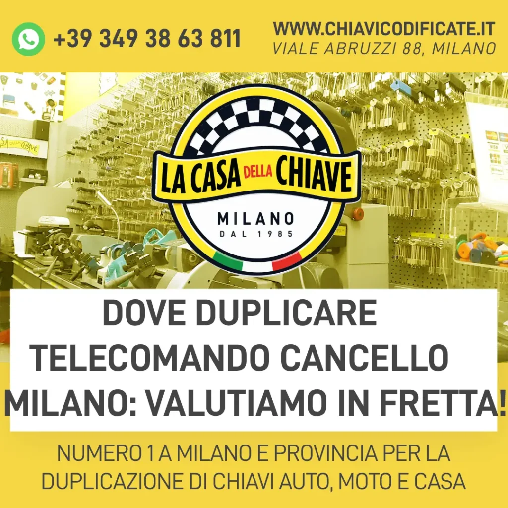 Dove duplicare telecomando cancello a Milano: valutiamo in fretta!