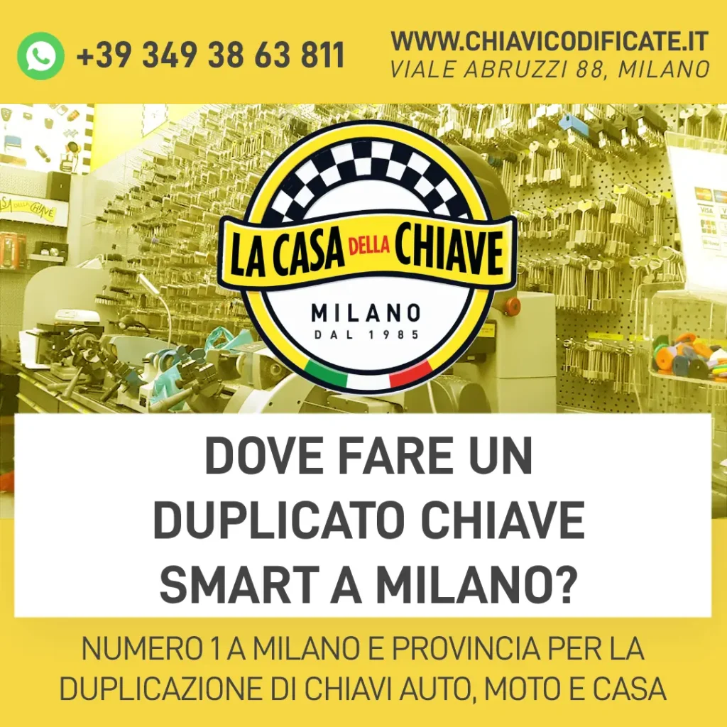 Dove fare un duplicato chiave Smart a Milano?