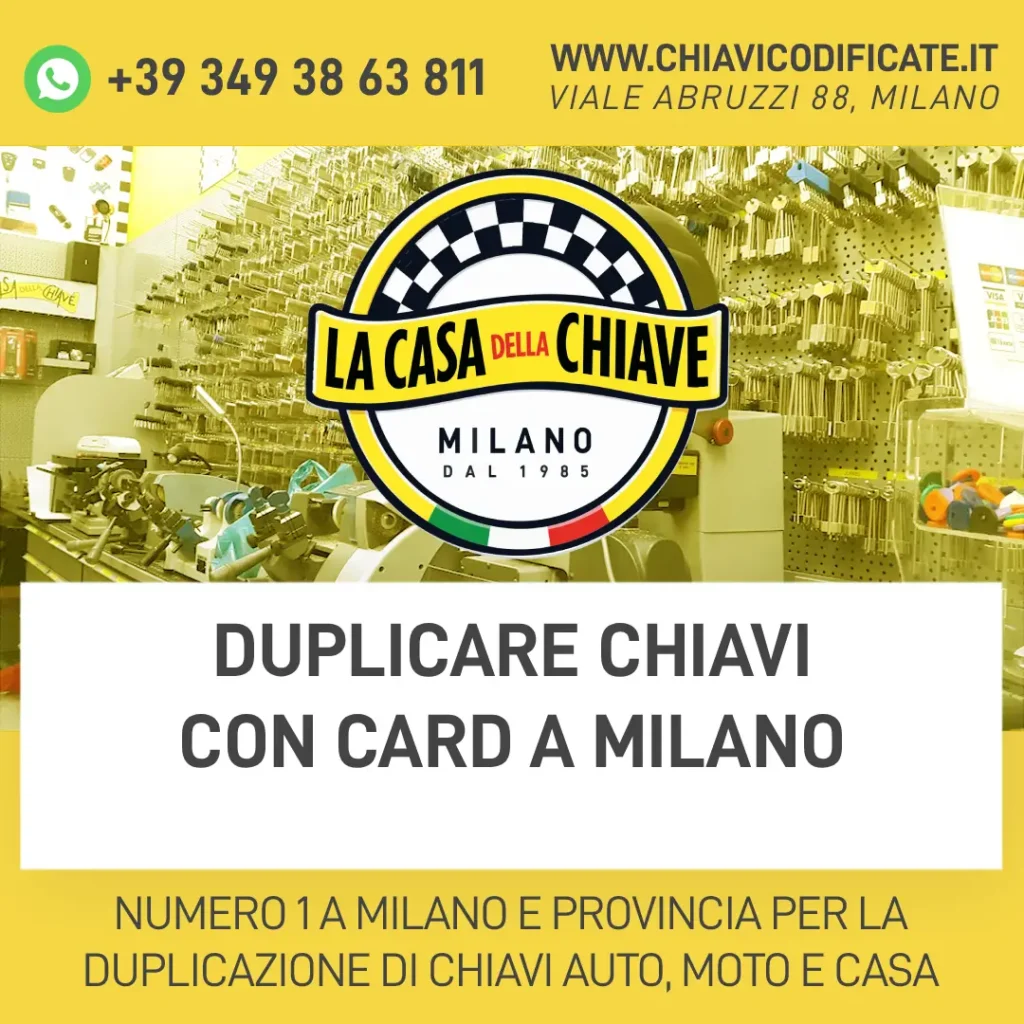 Duplicare chiavi con card a Milano