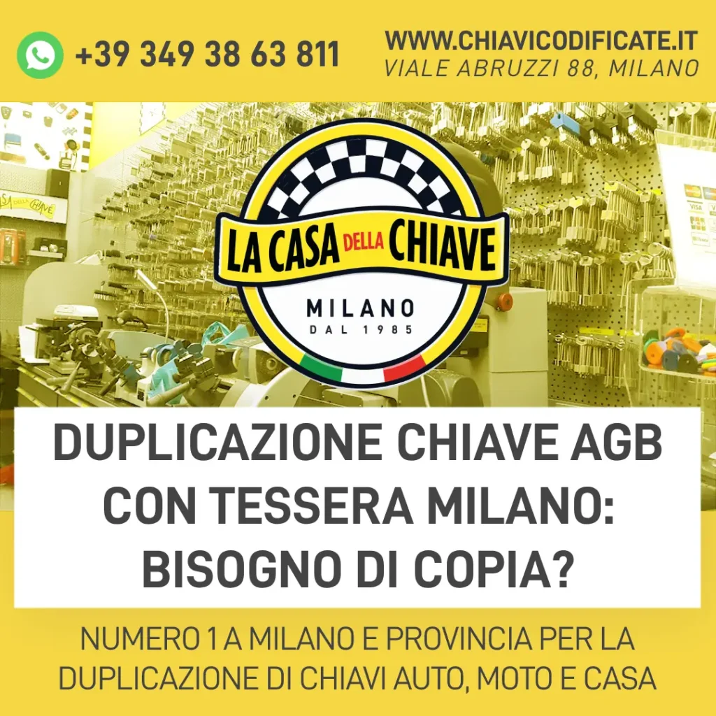 Duplicazione chiave AGB con tessera Milano: bisogno di copia?