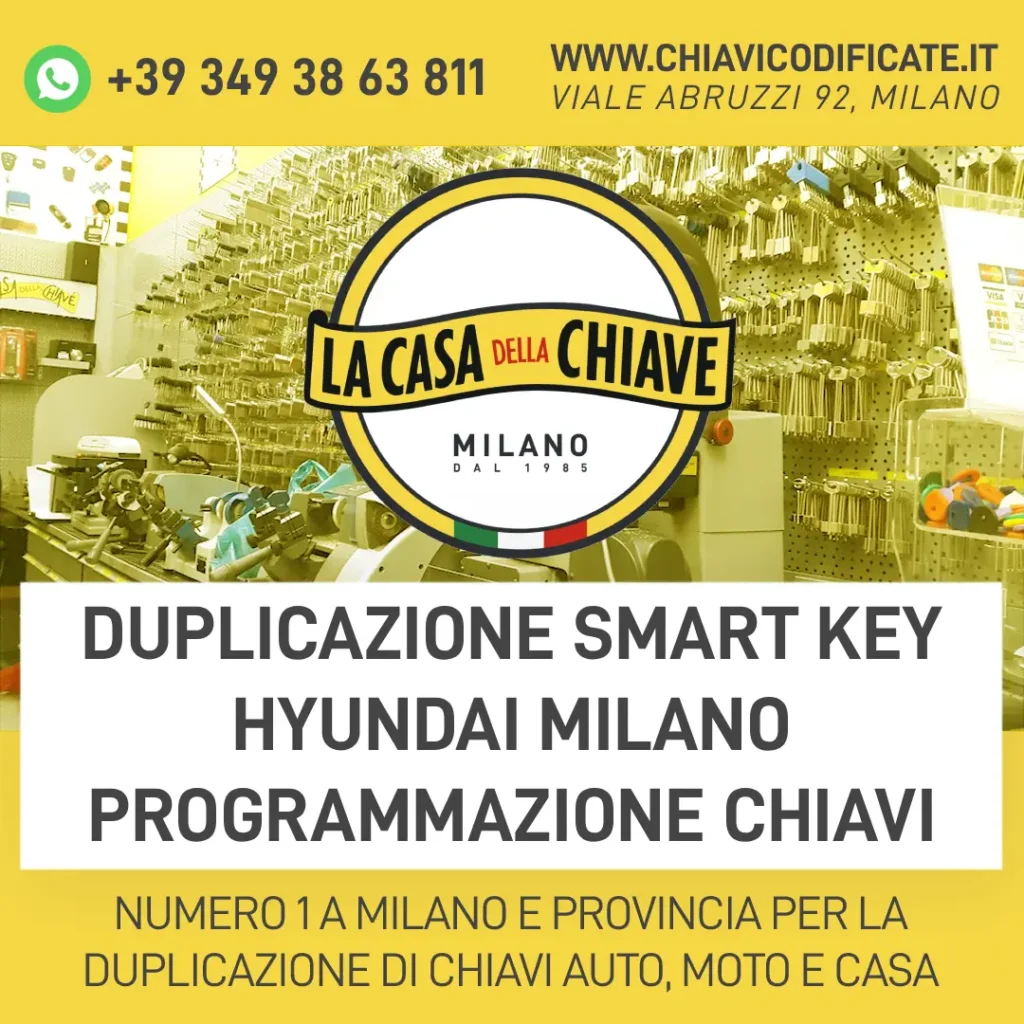 Duplicazione smart key Hyundai Milano Programmazione Chiavi