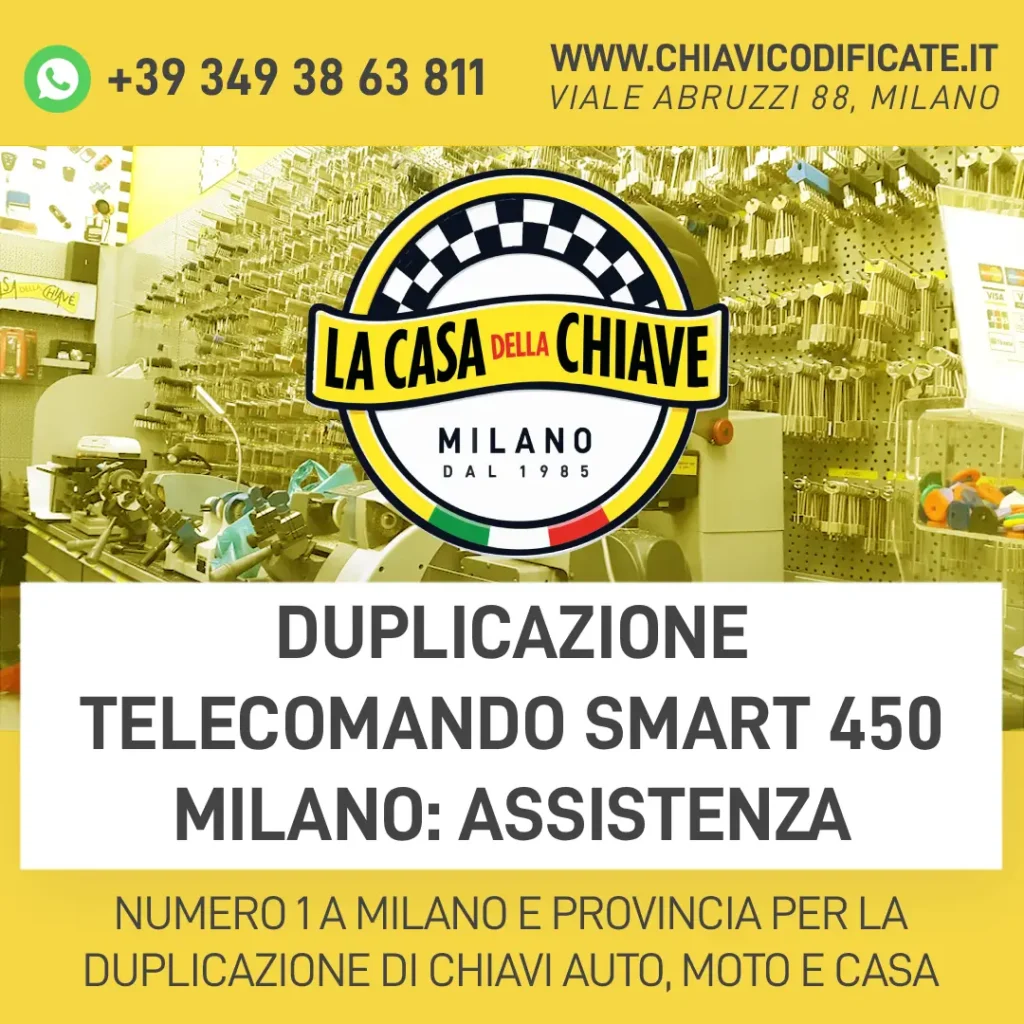 Duplicazione telecomando Smart 450 Milano: assistenza