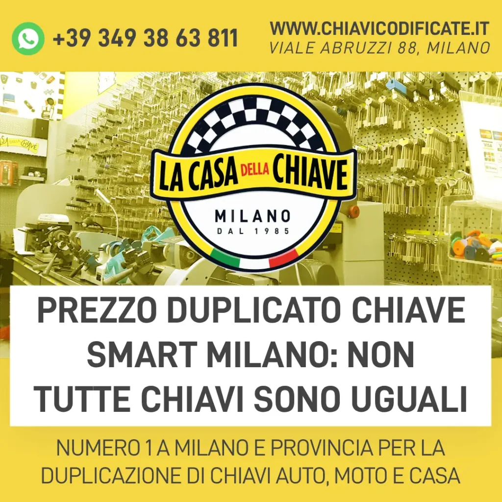 Prezzo duplicato chiave Smart Milano: non tutte chiavi sono uguali