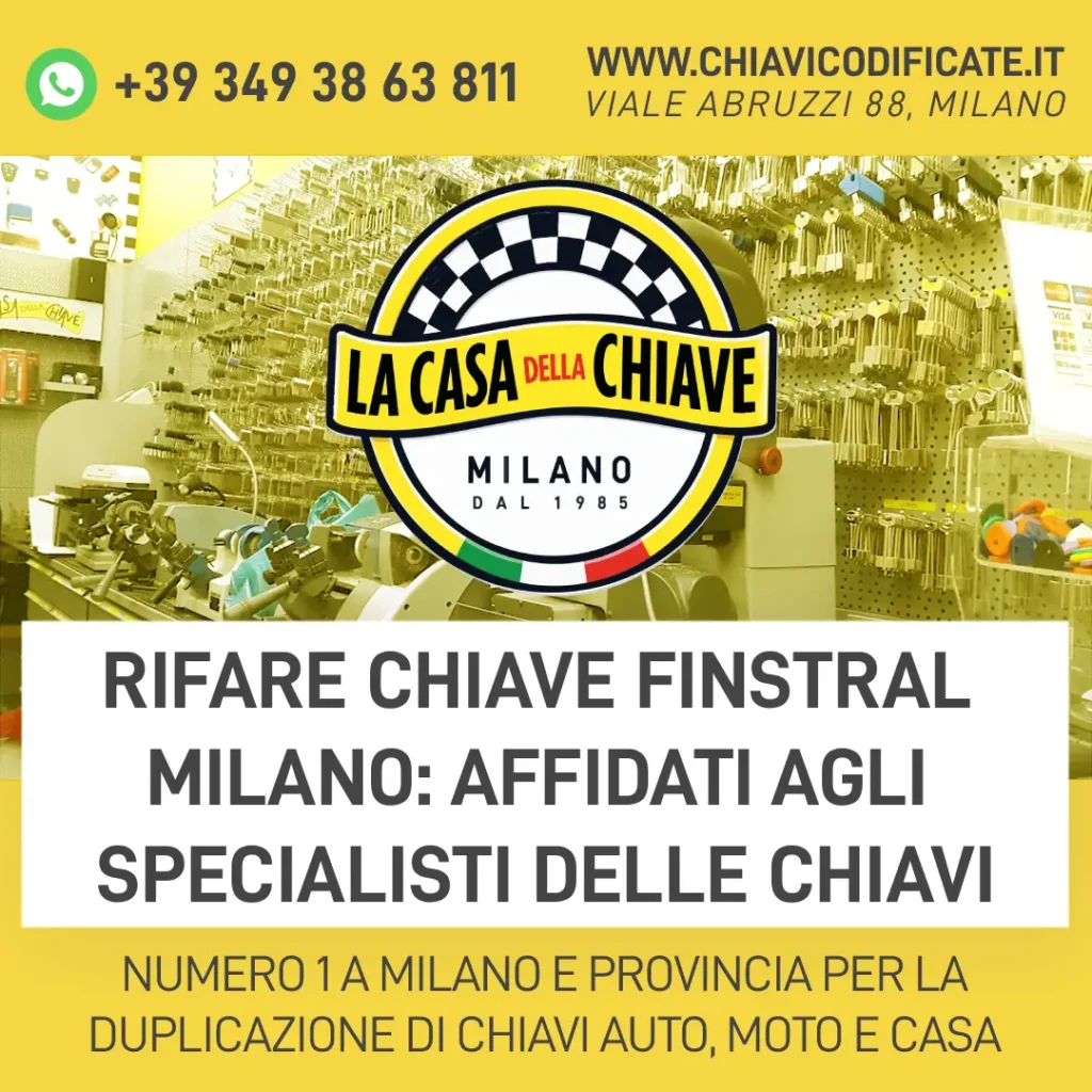 Rifare Chiave Finstral Milano: Affidati agli Specialisti delle Chiavi