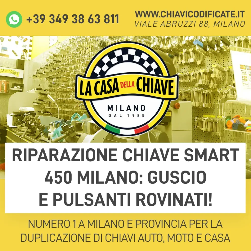 Riparazione chiave Smart 450 Milano: guscio e pulsanti rovinati!