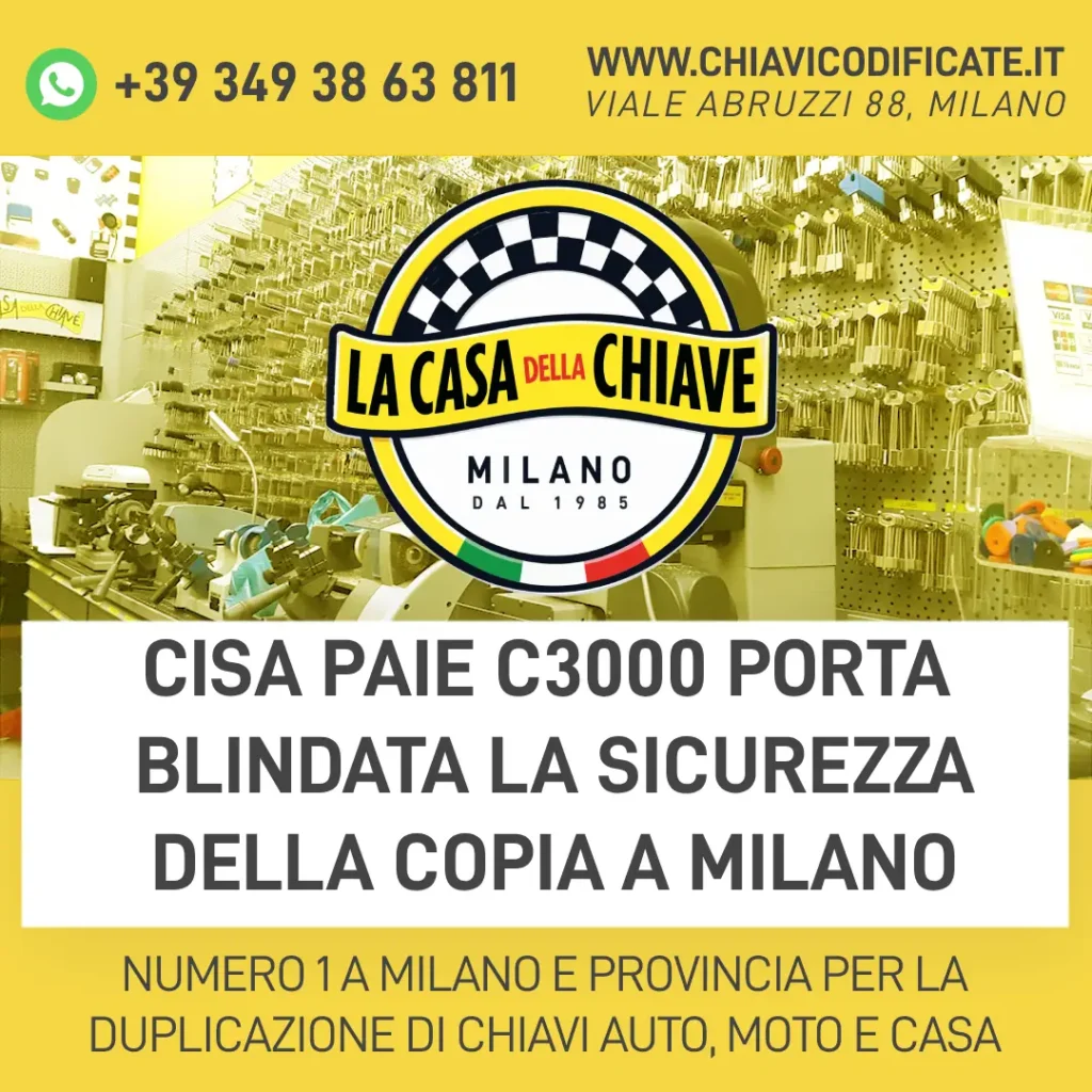 CISA PAIE C3000 Porta Blindata La Sicurezza della Copia a Milano