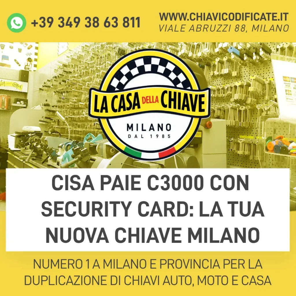 CISA PAIE C3000 con Security Card: La Tua Nuova Chiave Milano