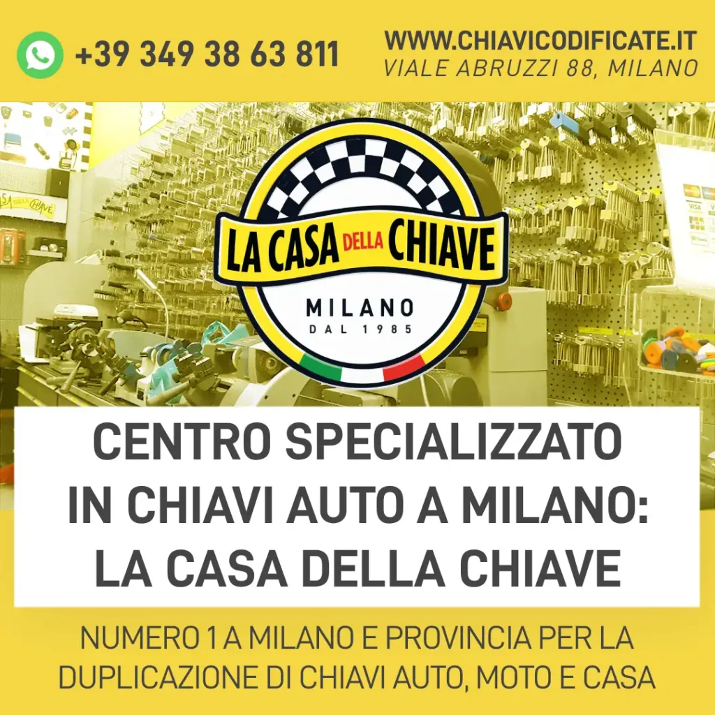 Centro specializzato in chiavi auto a Milano: La Casa della Chiave