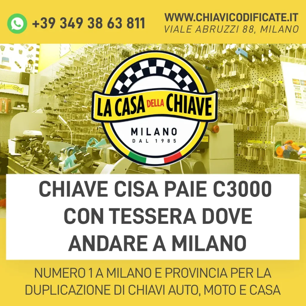 Chiave Cisa Paie C3000 con Tessera dove andare a Milano