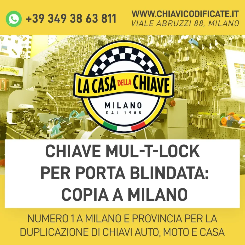 Chiave Mul-T-Lock per Porta Blindata: Copia a Milano