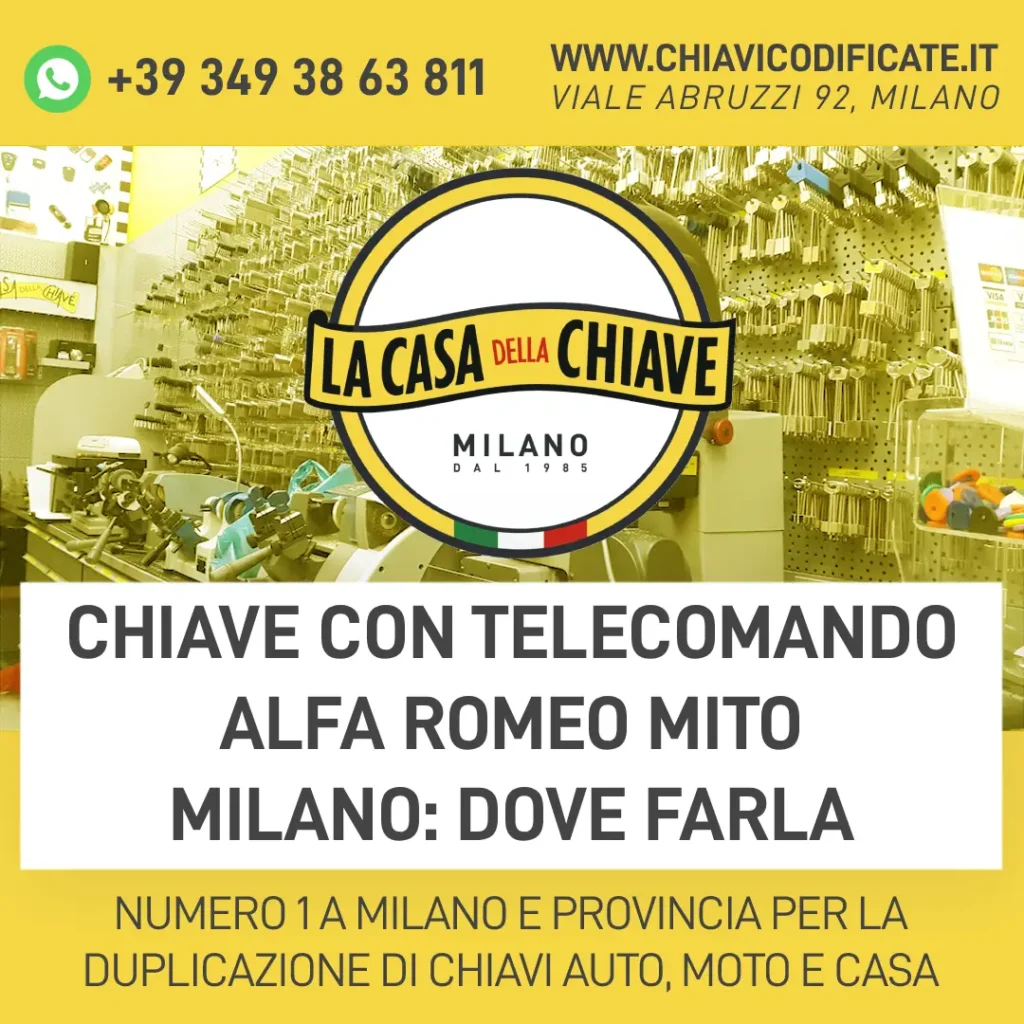 Chiave con Telecomando Alfa Romeo MiTo Milano: Dove Farla